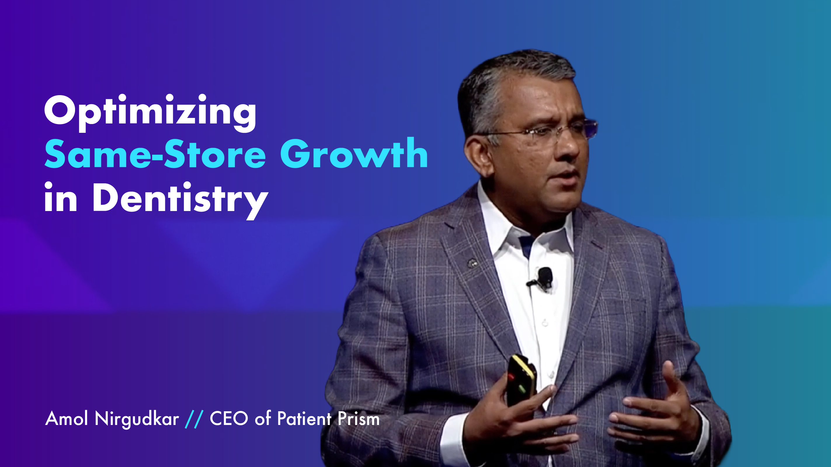 Optimizing Same Store Growth in Dentistry